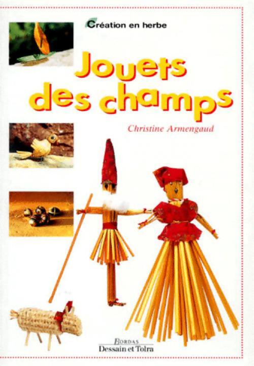 Livrenpoche : Jouets des champs - Christine Armengaud - Livre