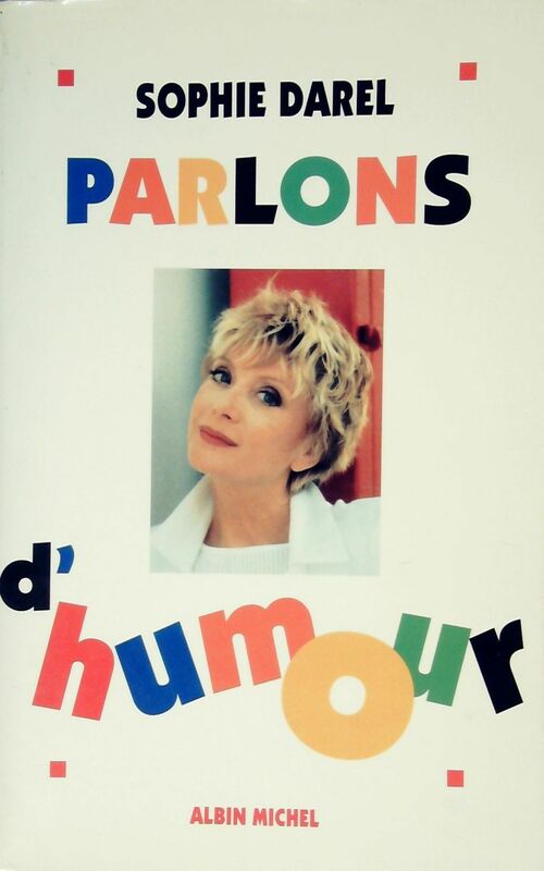 Livrenpoche : Parlons d'humour - Sophie Darel - Livre