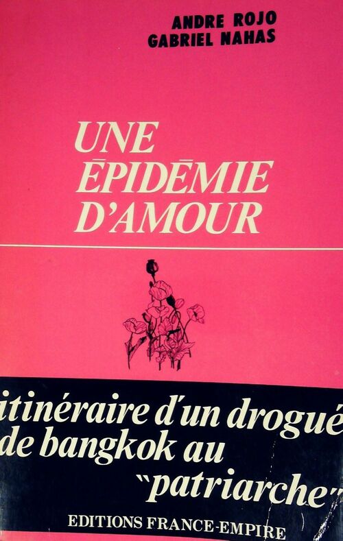 Livrenpoche : Une épidémie d'amour - André Rojo - Livre