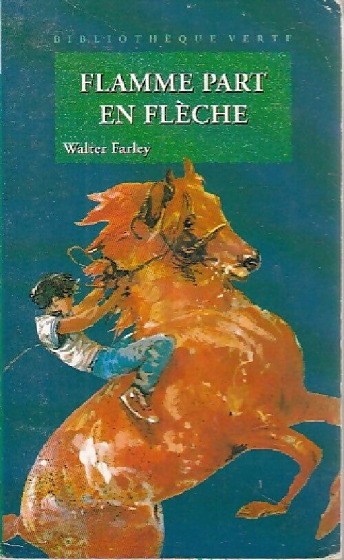 Livrenpoche : Flamme part en flèche - Walter Farley - Livre
