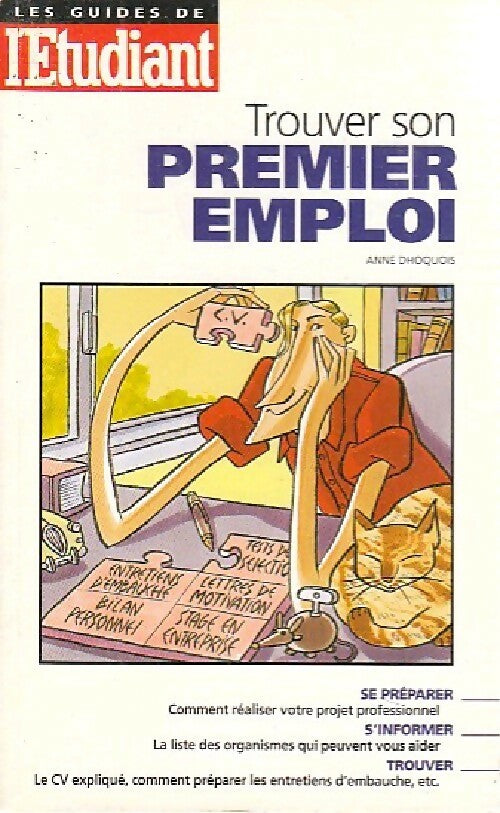 Livrenpoche : Trouver son premier emploi - Anne Dhoquois - Livre