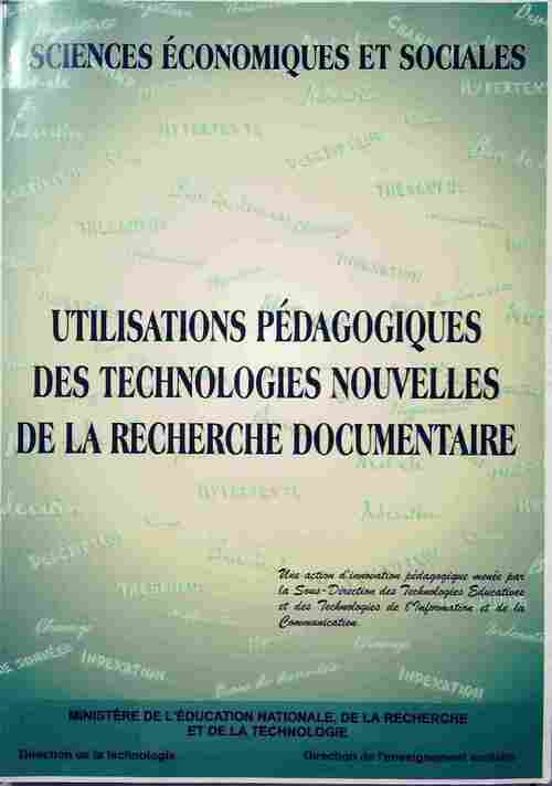 Livrenpoche : Utilisations pédagogiques des technologies nouvelles de la recherche documentaire - Collectif - Livre