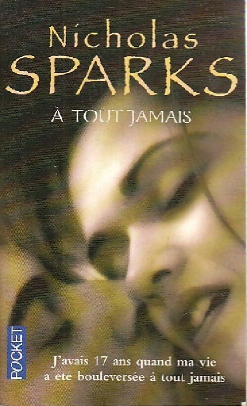 Livrenpoche : A tout jamais - Nicholas Sparks - Livre