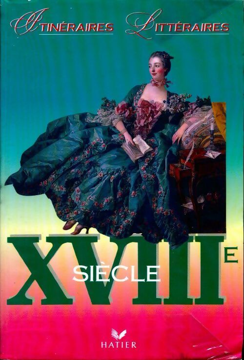 Livrenpoche : XVIIIe siècle - Georges Décote - Livre
