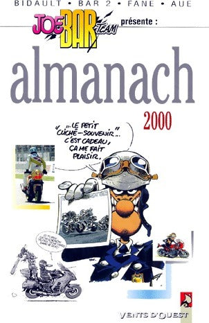 Livrenpoche : Joe Bar Team Almanach 2000 - Bidault - Livre