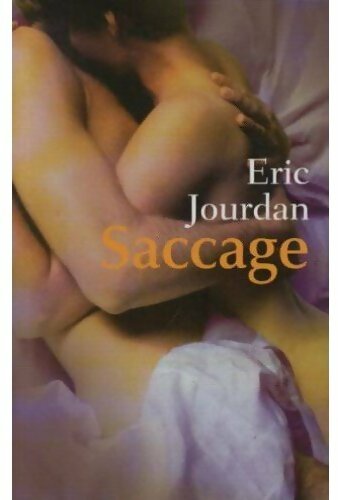 Livrenpoche : Saccage - Éric Jourdan - Livre