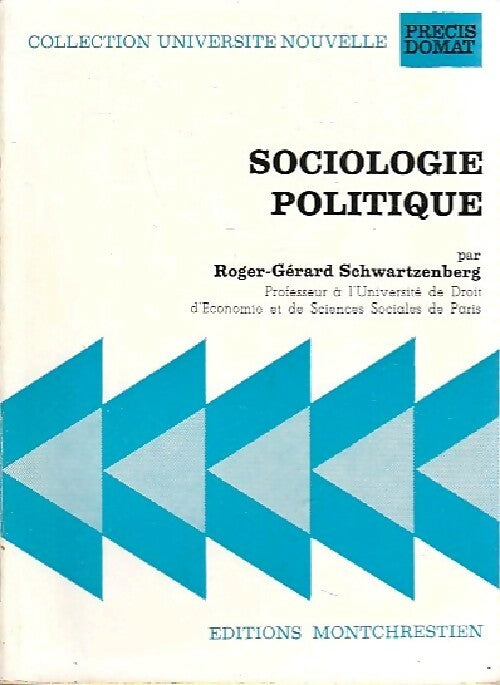 Livrenpoche : Sociologie politique - Roger-Gérard Schwartzenberg - Livre
