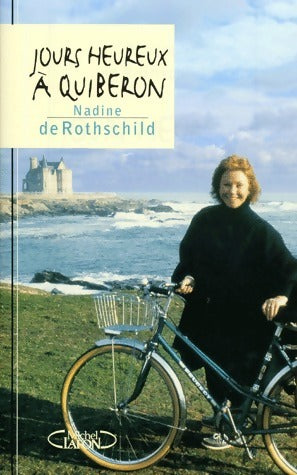 Livrenpoche : Jours heureux à Quiberon - Nadine De Rothschild - Livre