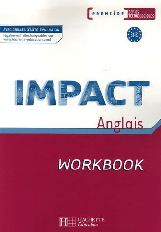 Livrenpoche : Anglais Première séries technologiques. Workbook - Stéphane Carré - Livre