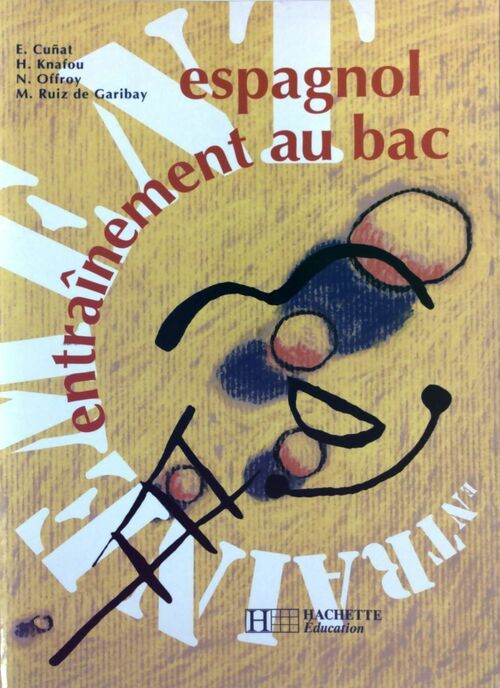 Livrenpoche : Espagnol Terminale - Enrique Cunat - Livre
