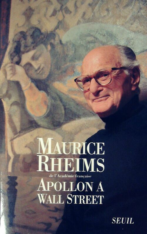 Livrenpoche : Apollon à Wall Street - Maurice Rheims - Livre