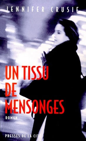 Livrenpoche : Un tissu de mensonges - Jennifer Crusie - Livre