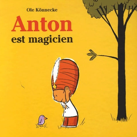 Livrenpoche : Anton est magicien - Ole Könnecke - Livre