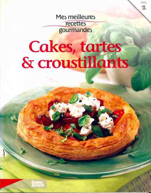 Livrenpoche : Cakes, tartes & croustillants, Tomes 1 et 2 - Inconnu - Livre