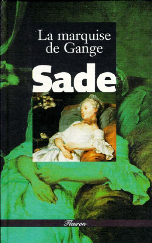 Livrenpoche : La marquise du Gange - D.A.F. Marquis De Sade - Livre