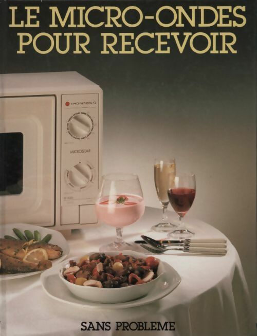 Livrenpoche : Le micro-ondes pour recevoir - Marie Emmerson - Livre