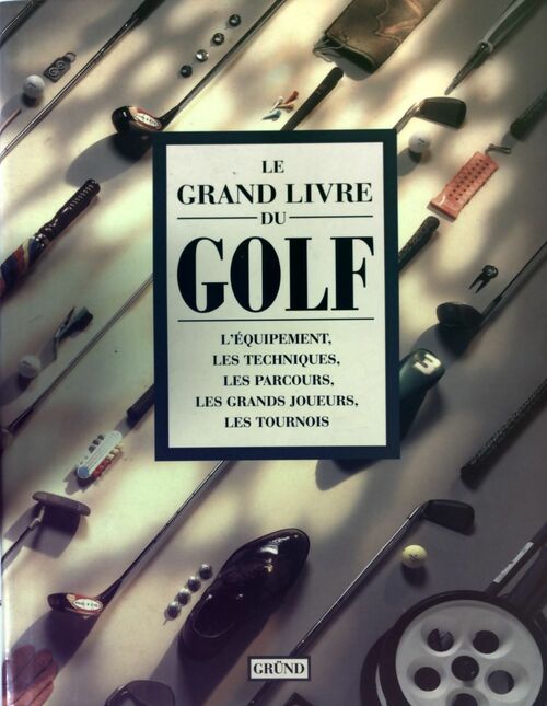 Livrenpoche : Le grand livre du golf - John May - Livre