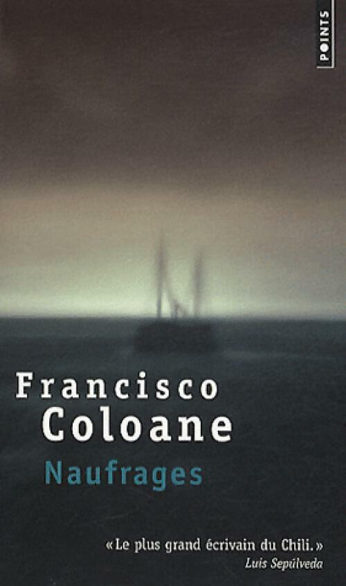 Livrenpoche : Naufrages - Francisco Coloane - Livre