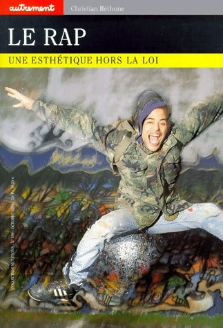 Livrenpoche : Le rap - Christian Béthune - Livre