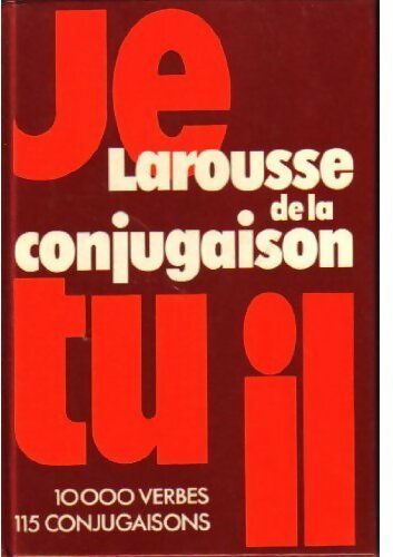 Livrenpoche : Larousse de la conjugaison - Collectif - Livre