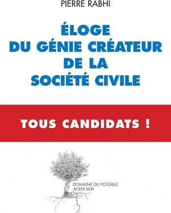 Livrenpoche : Eloge du génie créateur de la société civile - Pierre Rabhi - Livre