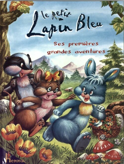 Livrenpoche : Le petit lapin bleu. Ses premières grandes aventures - Jacques Thomas-Bilstein - Livre