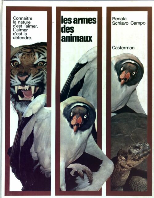 Livrenpoche : Les armes des animaux - Schiavo Campo - Livre