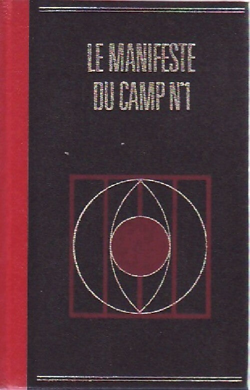 Livrenpoche : Le manifeste du camp n°1 - Jean Pouget - Livre