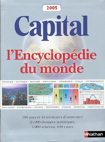 Livrenpoche : Capital. Encyclopédie du monde 2005 - Andrew Heritage - Livre