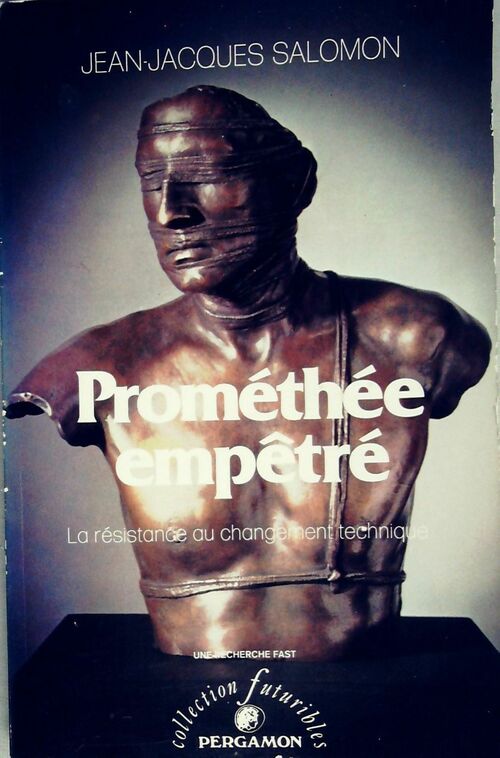 Livrenpoche : Prométhée empêtré - Jean-Jacques Salomon - Livre