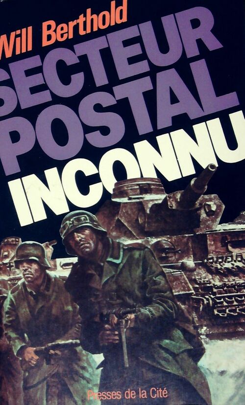 Livrenpoche : Secteur postal inconnu - Will Berthold - Livre