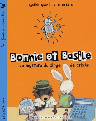 Livrenpoche : Bonnie et Basile. Le mystère du singe de cristal - Cynthia Rylant - Livre