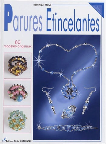 Livrenpoche : Parures étincelantes - Dominique Hervé - Livre