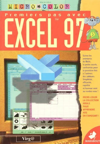 Livrenpoche : Premier pas avec excel 97 - Virga - Livre