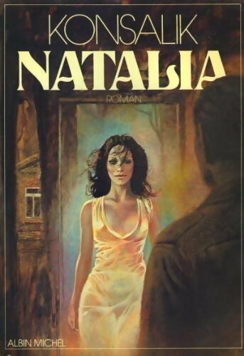 Livrenpoche : Natalia - Heinz G. Konsalik - Livre