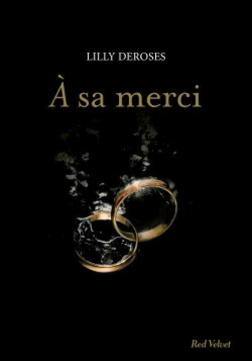 Livrenpoche : A sa merci - Lillie Deroses - Livre