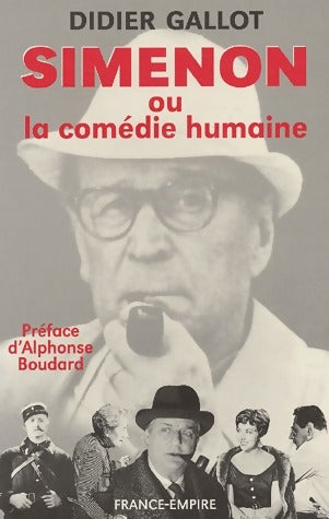 Livrenpoche : Simenon ou la comédie humaine - Didier Gallot - Livre