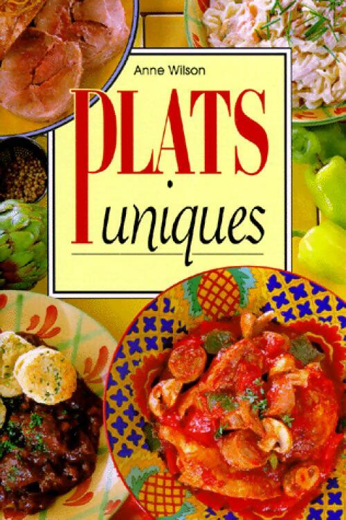 Livrenpoche : Plats uniques - Anne Wilson - Livre