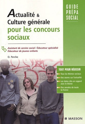 Actualité & culture générale pour les concours sociaux - Olivier Perche -  Guide prépa - Livre