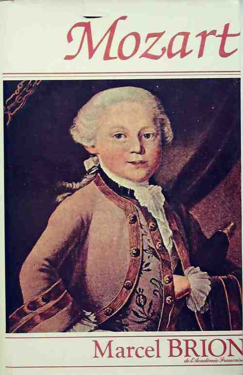 Livrenpoche : Mozart - Marcel Brion - Livre