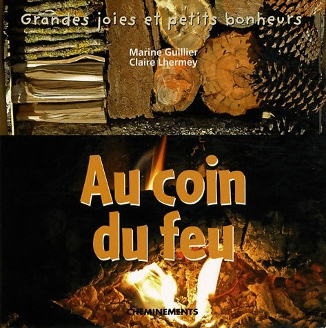 Livrenpoche : Au coin du feu - Marine Guillier - Livre