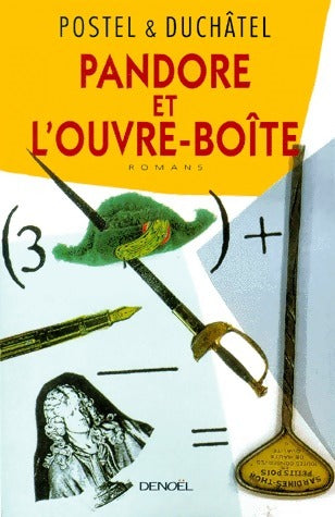 Livrenpoche : Pandore et l'ouvre-boîte - Eric Duchâtel, Philippe Postel - Livre
