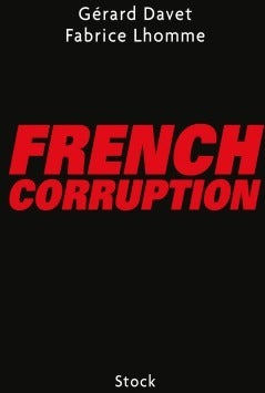 Livrenpoche : French Corruption - Gérard Davet - Livre