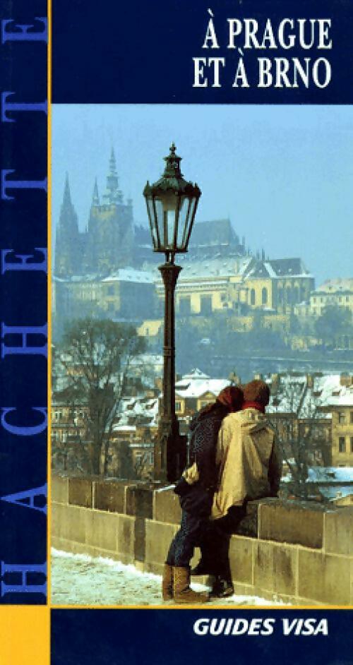 Livrenpoche : A Prague et à Brno - Anna Bekova - Livre