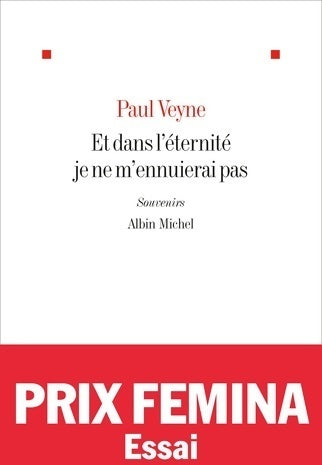Livrenpoche : Et dans l'éternité je ne m'ennuierai pas - Paul Veyne - Livre
