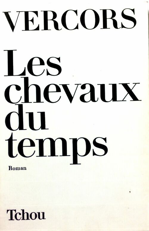 Livrenpoche : Les chevaux du temps - Gaston Gentillon - Livre