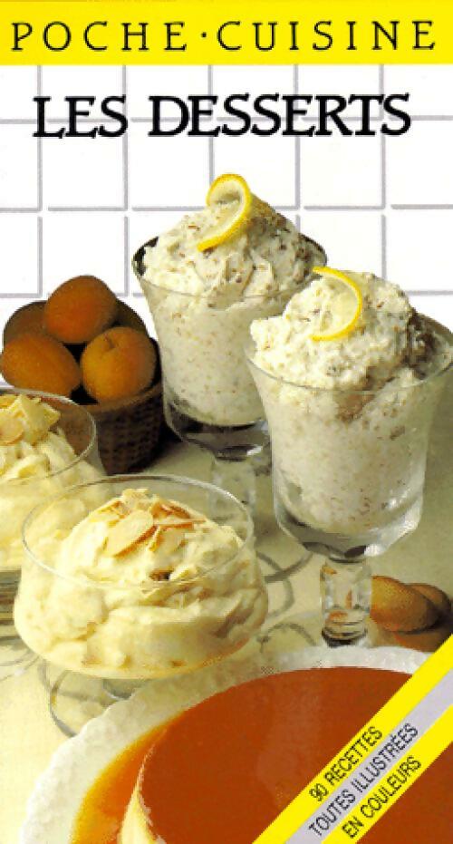Livrenpoche : Les desserts - Carole Handslip - Livre