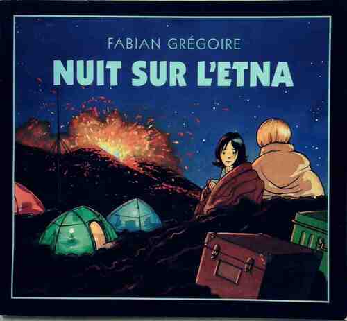 Nuit sur l'Etna - Fabian Grégoire -  Archimède - Livre