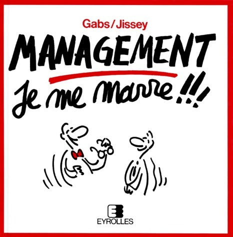 Livrenpoche : Management, je me marre !!! - Gabs - Livre