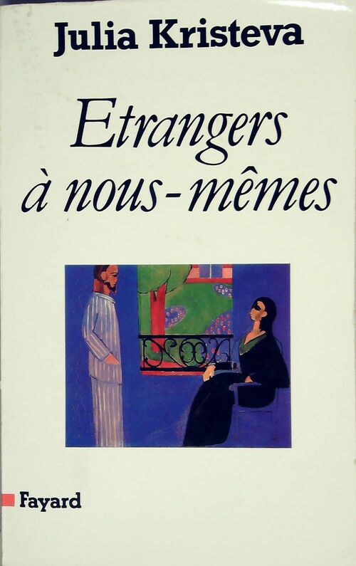 Livrenpoche : Etrangers à nous-mêmes - Julia Kristeva - Livre